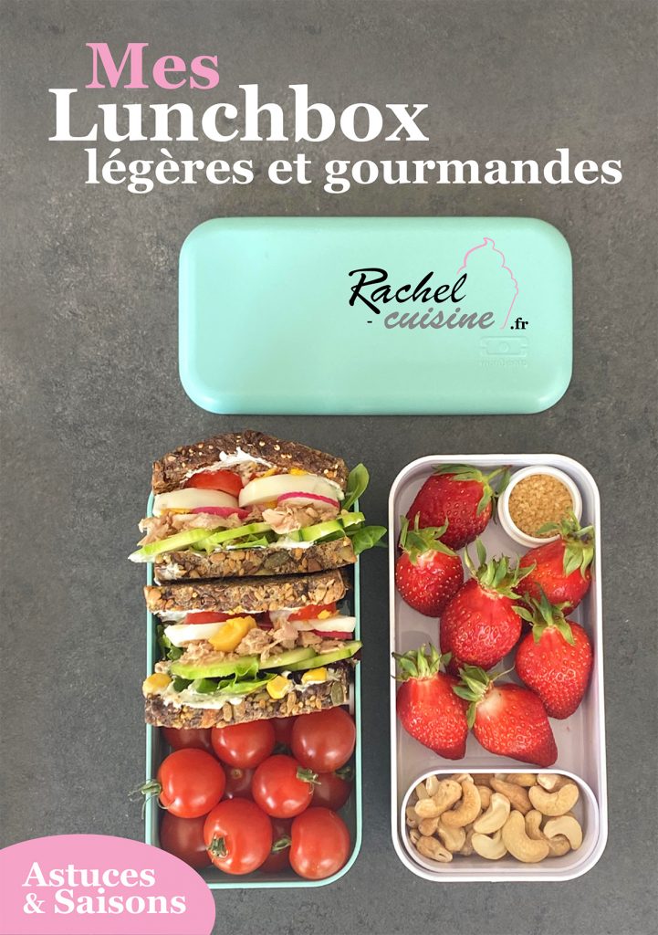Mon ebook "Mes Lunchbox légères et gourmandes"